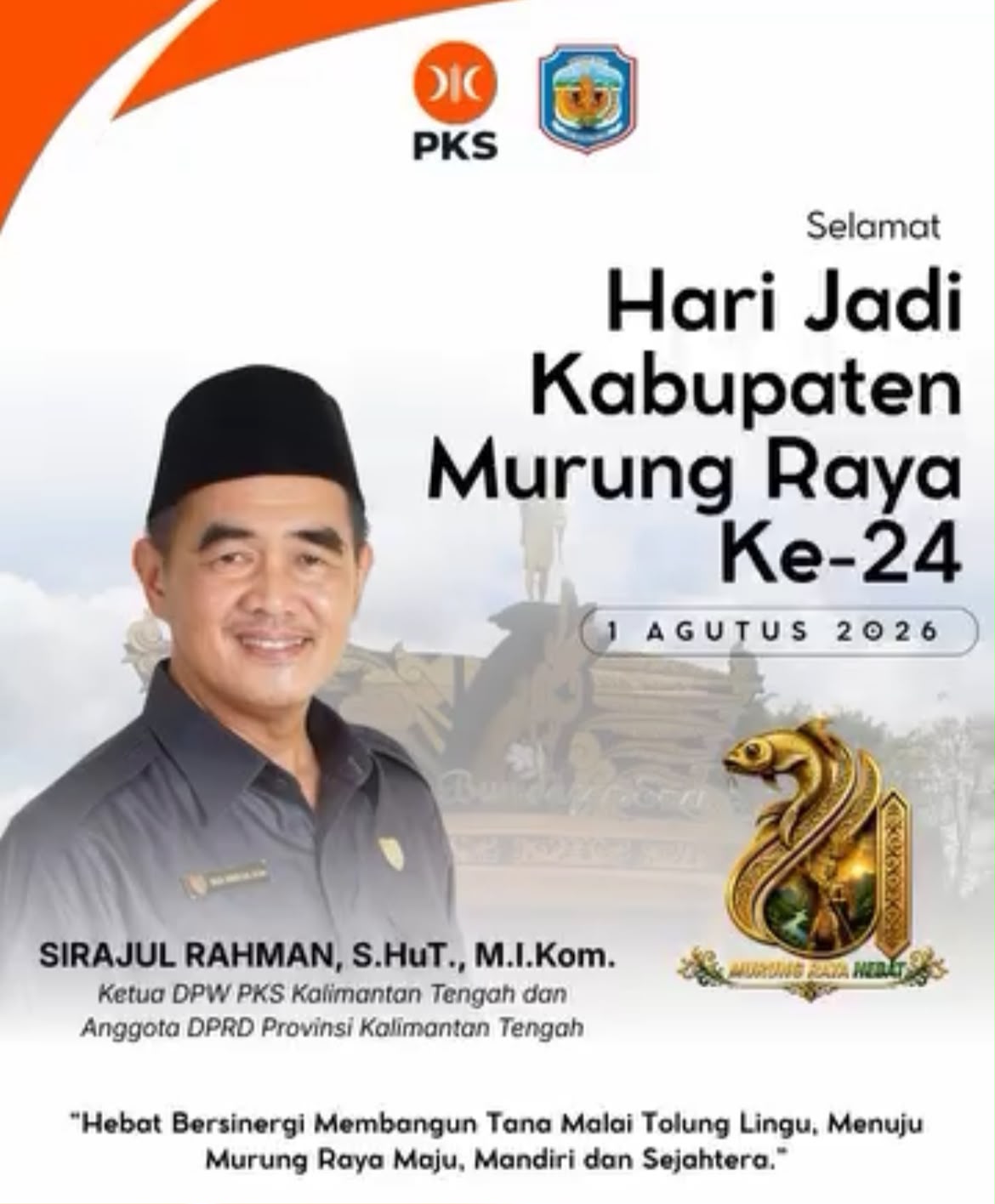 Sirajul Rahman Tegaskan Komitmen DPRD Kalteng Dukung Kemajuan Murung Raya